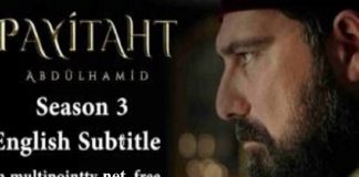 payitaht abdulhamid season 3 english & urdu subttiles