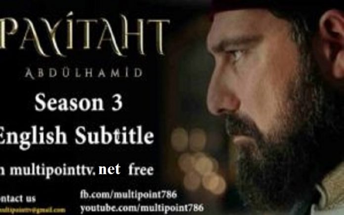 payitaht abdulhamid season 3 english & urdu subttiles