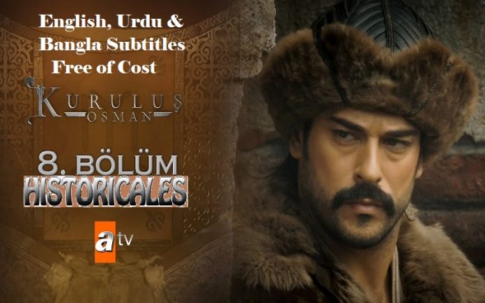 Kurulus Osman Season 1 Episode 8 (8 Bolum) with English, Urdu & Bangla Subtitles