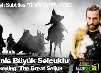 Uyanis Buyuk Selcuklu (Awakening The Great Seljuk) Series with English Subtitles Free of Cost