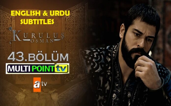 kurulus osman episode 43 Kurulus Osman Episode 39 English & Urdu Subtitles Free