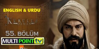 Watch Kurulus Osman Episode 55 (55 Bolum) with English & Urdu Subtitles Free of Cost