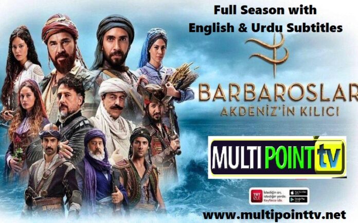 Watch Barbaroslar Episode 32 with English, Urdu & Espanol Subtitles Free of Cost