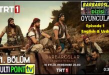 Watch Barbaroslar Akdeniz’in Kilici Episode 1 with English & Urdu Subtitles Free of Cost