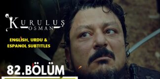 Watch Kurulus Osman Episode 82 (Season 3 Episode 18) English, Urdu & Espanol Subtitles Free