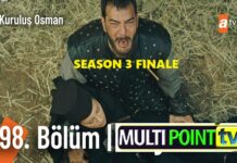 Watch Kurulus Osman Episode 98 Finale (Season 3 Episode 34) English & Urdu Subtitles Free