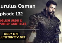 Watch Kurulus Osman Episode 132 (Season 5 Episode 2) English & Urdu Subtitles Free